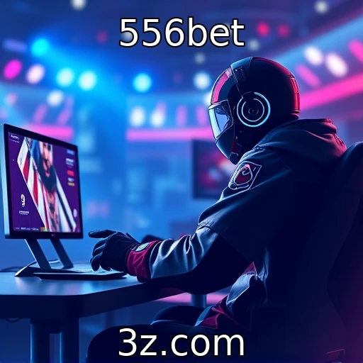 556bet Como as apostas esportivas estão transformando o cenário do entretenimento